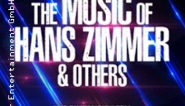 The Music of Hans Zimmer & Others - A Celebration of Film Music